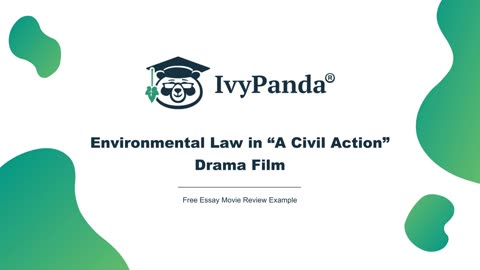 Environmental Law in “A Civil Action” Drama Film | Free Essay Movie Review Example
