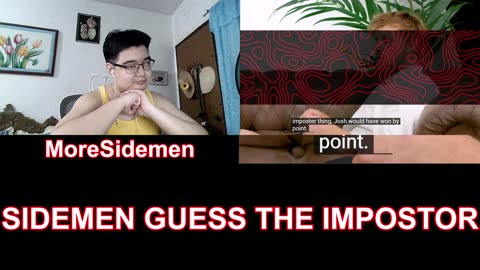 SIDEMEN GUESS THE IMPOSTOR REACTION