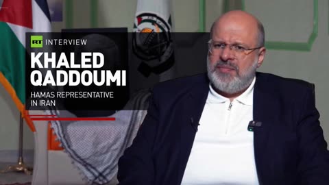 RT Interview | Hamas Representative in Iran, Dr. Khaled Al-Qadoumi