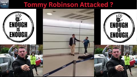 Tommy Robinson Attacked UK ?