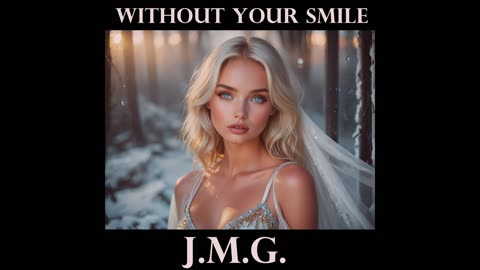 🌟 Without Your Smile — Feel the Beat, Feel the Loss 🌟