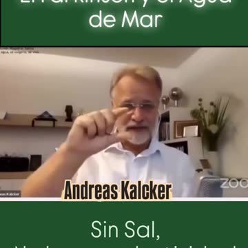 Agua de Mar para el Parkinson - Andreas Kalcker