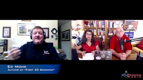 The First 30 Seconds with Ed Monk - GunFreedomRadio EP 487