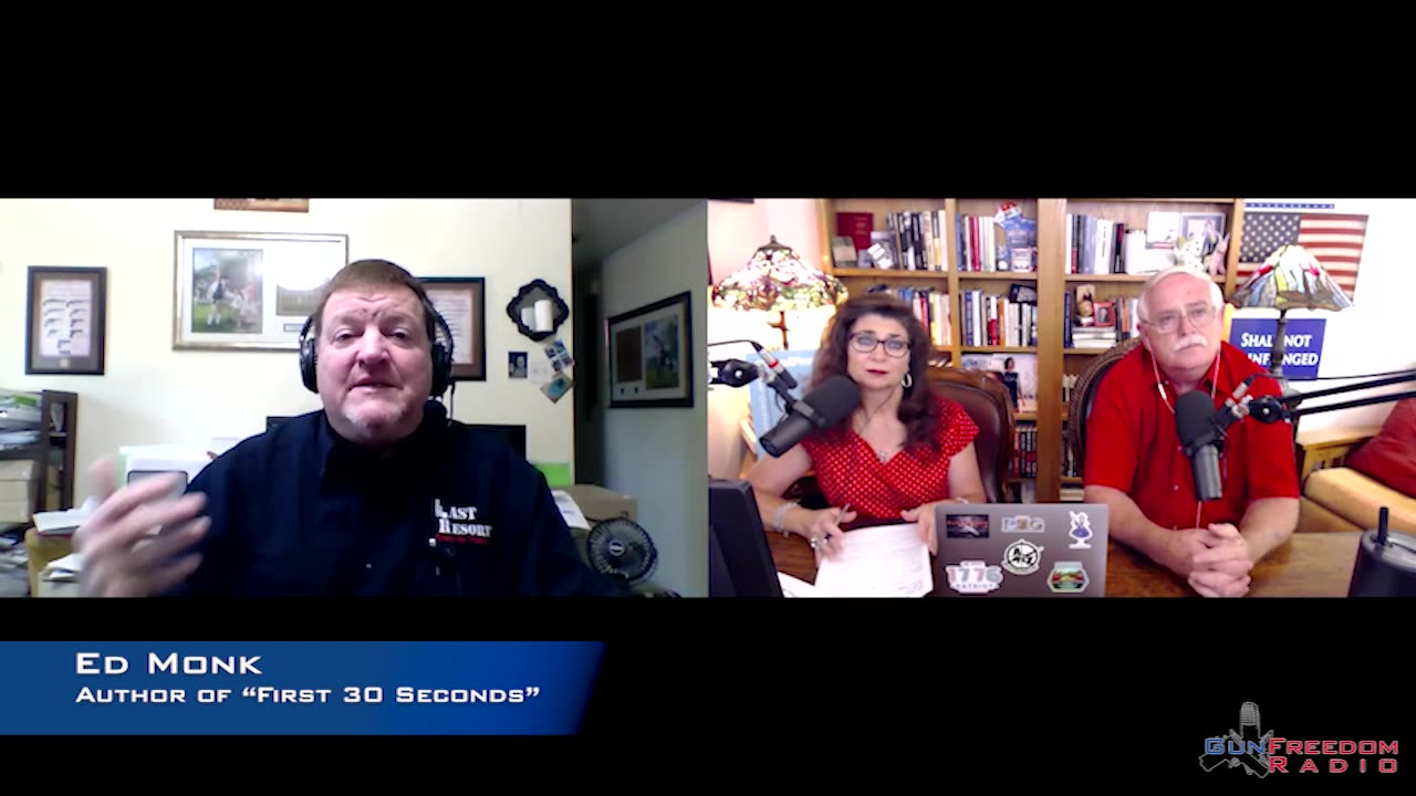 The First 30 Seconds with Ed Monk - GunFreedomRadio EP 487