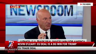 Kevin O'Leary: EU Deal Is A Big Win For Trump