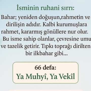 Bahar İsmi Bir Mevsim Değil, Bir Mucizedir 🌸 | İsminin Sırrı ve 66 Zikir Tertibi