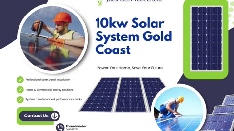 Harnessing Brilliance: Why a 10kW Solar System in Gold Coast Redefines Energy Freedom