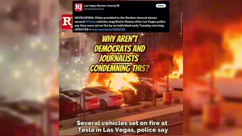 Tesla Flames in Vegas: Why Won’t Dems Call It Terrorism?