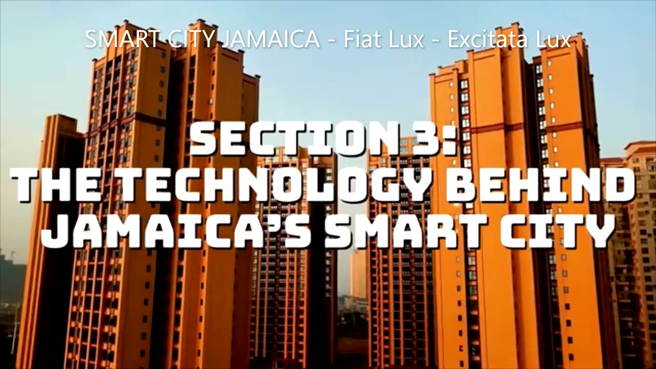 NO COUNTRY LEFT BEHIND - INTRODUCING SMART CITY JAMAICA "YEAH"