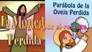 "la Alegría por el Rescate " -Lucas 15: 1 al 10 _ Devocional.