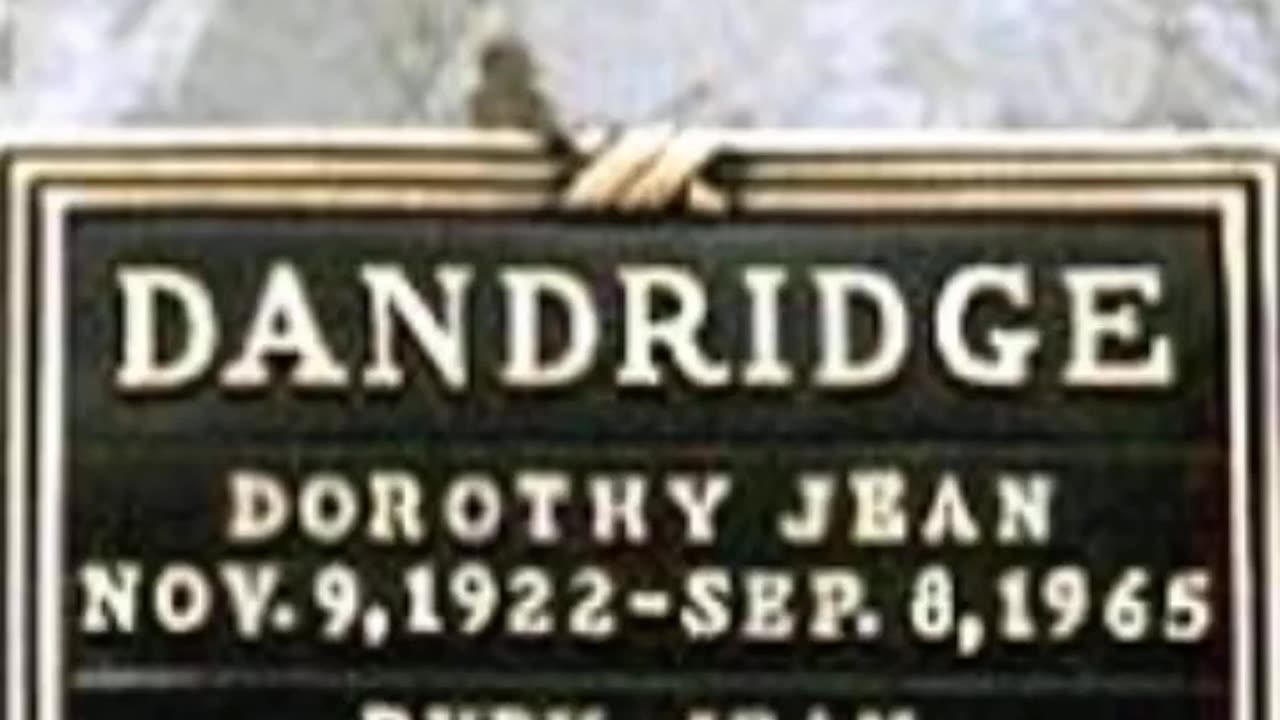 FAMOUS GRAVES - VOL. 440: DOROTHY DANDRIDGE