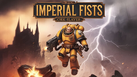 How to Build a Lore-Accurate Imperial Fists Army | "I Am Slaughter" Warhammer 40k Guide