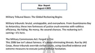 WAR REPORT - AUG 4 2025 - THE GLOBAL RECKONING BEGINS