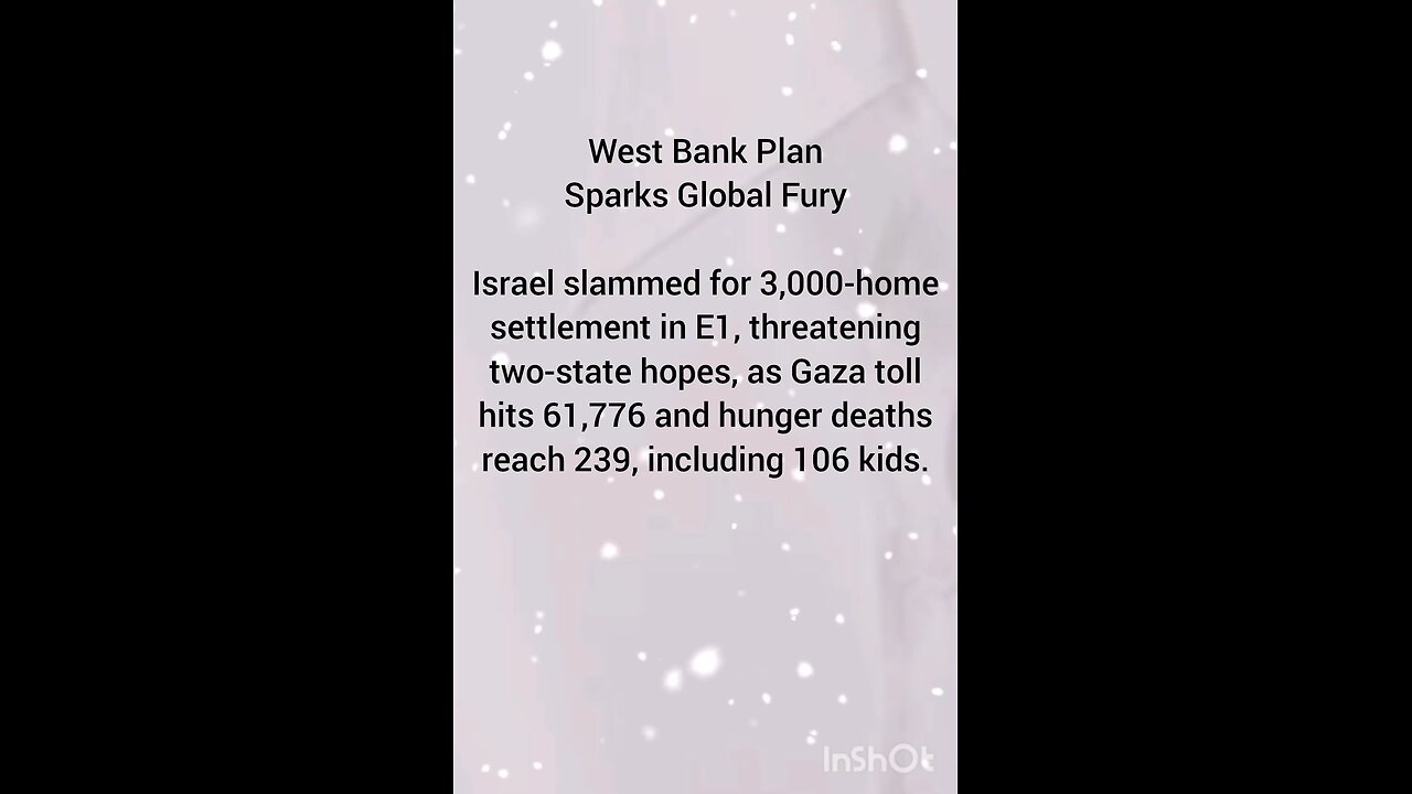 West Bank Plan Sparks Global Fury