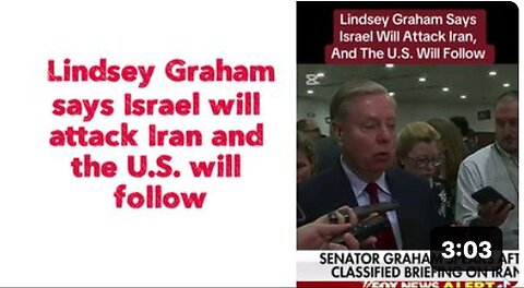"Graham Predicts Israel's Attack on Iran Followed by U.S. Intervention"