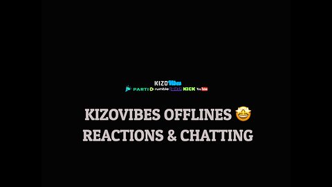 KIZOVIBES OFFLINE STREAM REWATCH & REACTION
