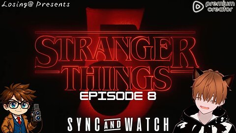 🔴 Stranger Things — S5 Ep8 “The Rightside Up” | Sync & Watch!!!