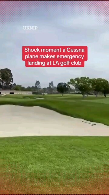 Cessna Makes Emergency Landing on LA Golf Course in Dramatic Incident