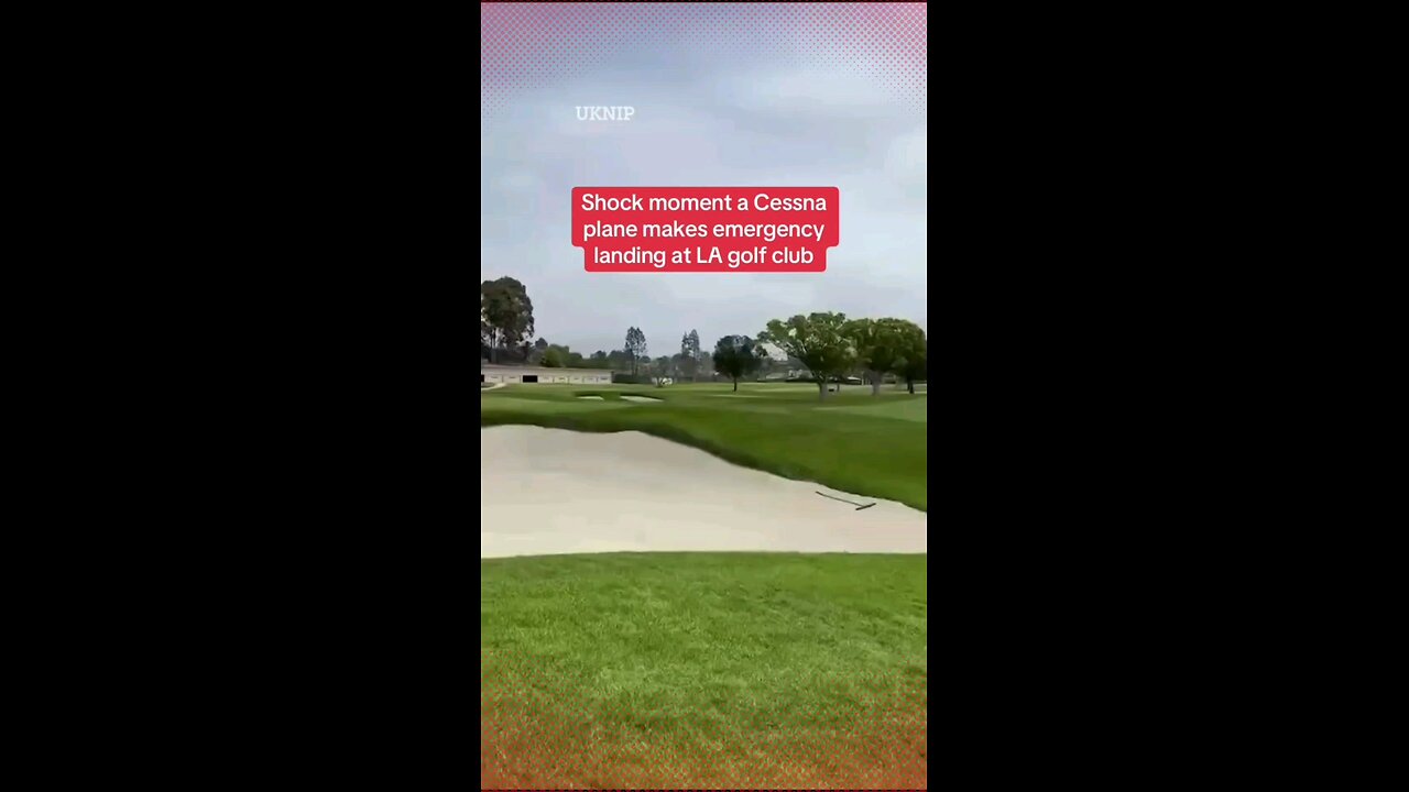 Cessna Makes Emergency Landing on LA Golf Course in Dramatic Incident