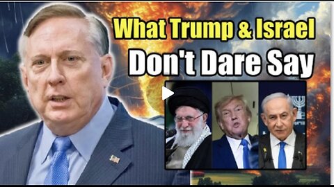 Col. Douglas Macgregor: Why Is No One Talking About This? What Trump & Israel Won’t Admit