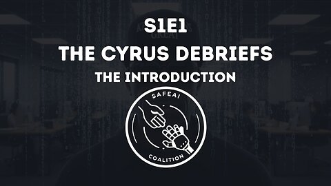 S1E1: The Cyrus Debriefs – Why AI Needs a Human Touch
