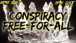 WITF #209 - Conspiracy Free-for-ALL!!