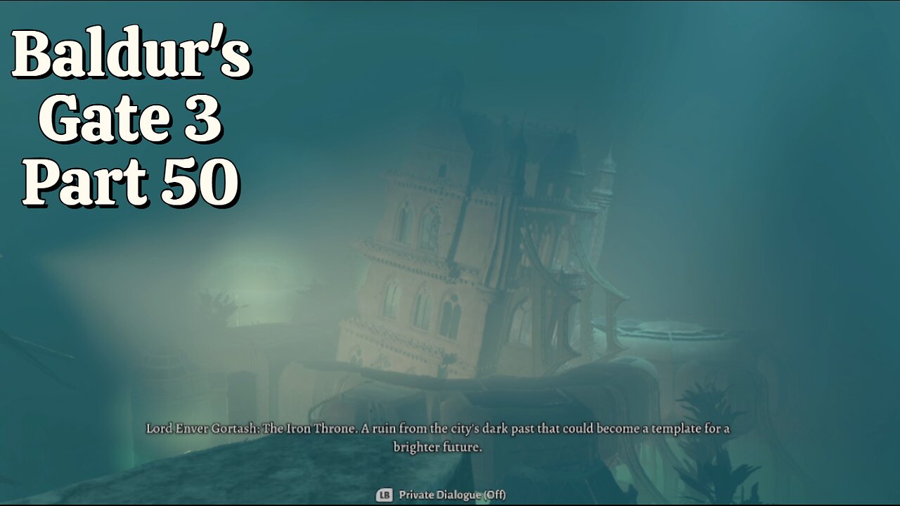 Baldur's Gate 3 Part 50