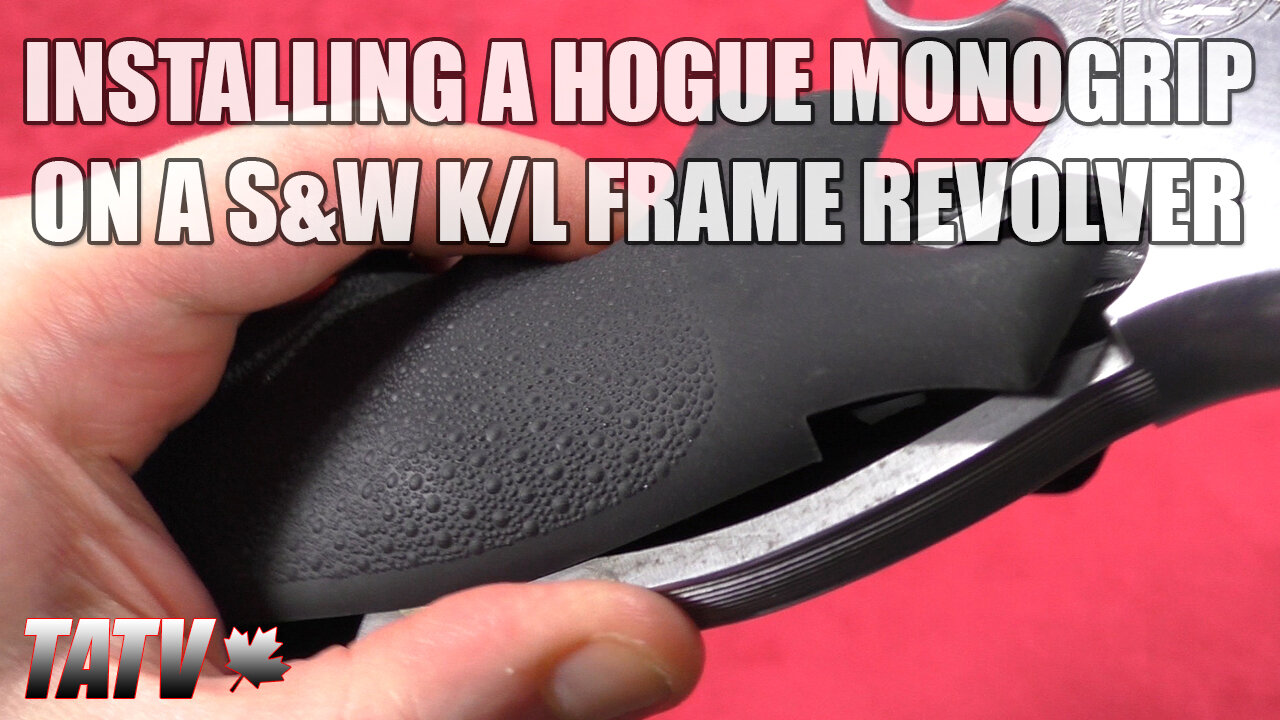 Installing a Hogue Monogrip on a Smith & Wesson K/L Frame Revolver