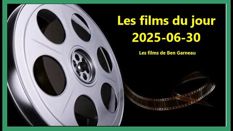 Les films du jour = 2025-06-30