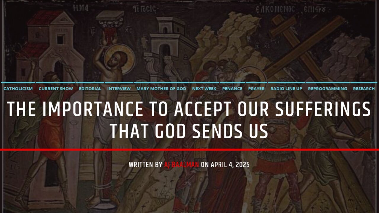 The Importance To Accept Our Suffering That God Sends Us