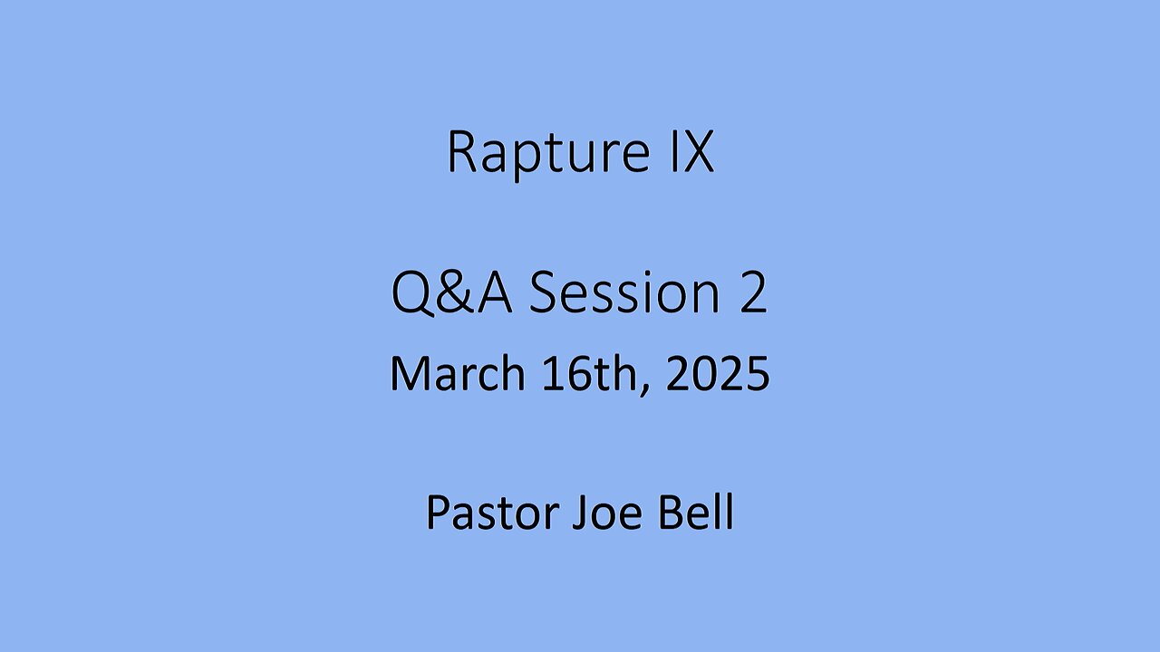 The Rapture Part 9 Questions and Answers