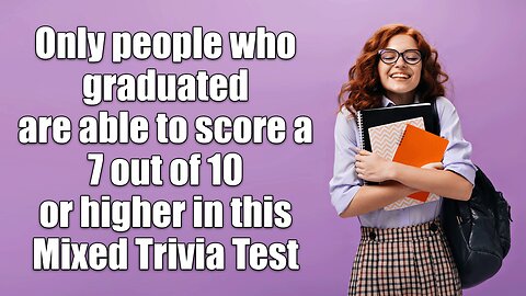 Mixed Trivia Test