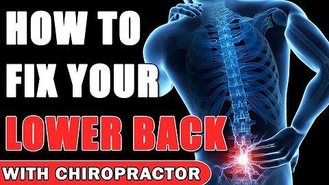 How To Fix Your Lower Back