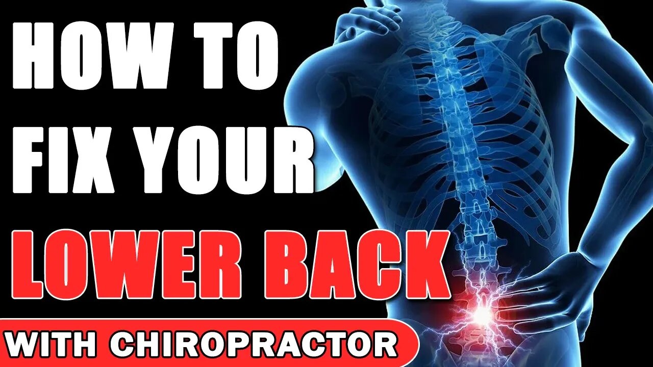 How To Fix Your Lower Back