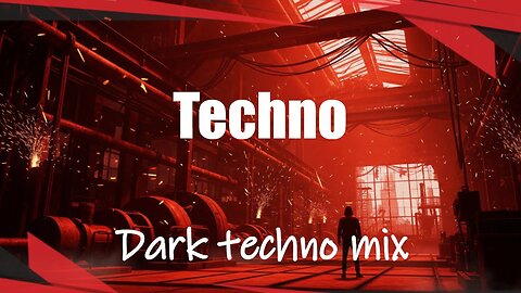 Dark techno mix