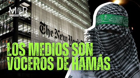 Los Medios Occidentales Se Convirtieron en Voceros de Hamás