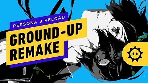 Why Persona 3 Reload Is Set to Be The Series New Best Entry Point _ Summer of Gaming 2023