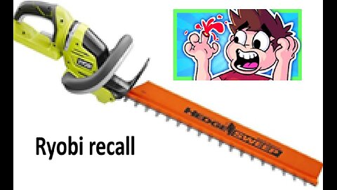 Ryobi hedge trimmer recalled may lose a finger