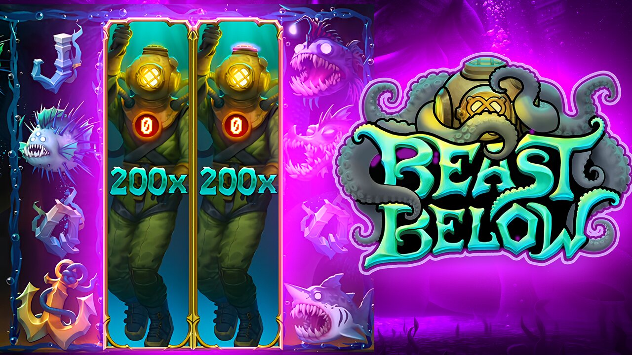 200x Dropped On A Beast Below Super Bonus!?