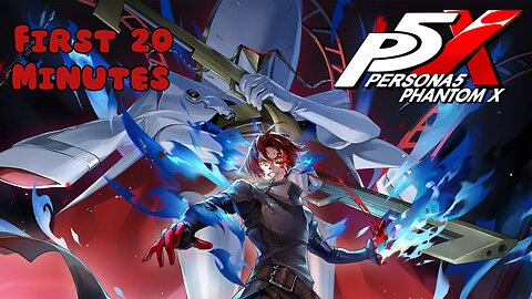 Persona 5: The Phantom X - First 20 Minutes (No Commentary Gameplay)