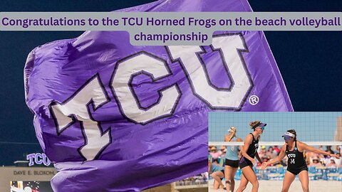 The TCU Horned Frogs are the 2025 NCAA Women's Beach Volleyball champions
