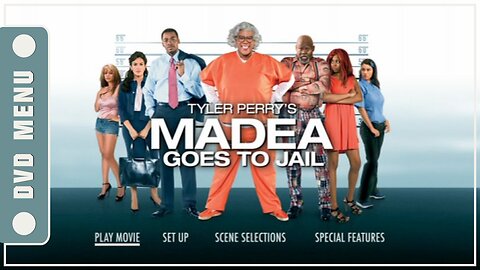 Madea Goes to Jail - DVD Menu