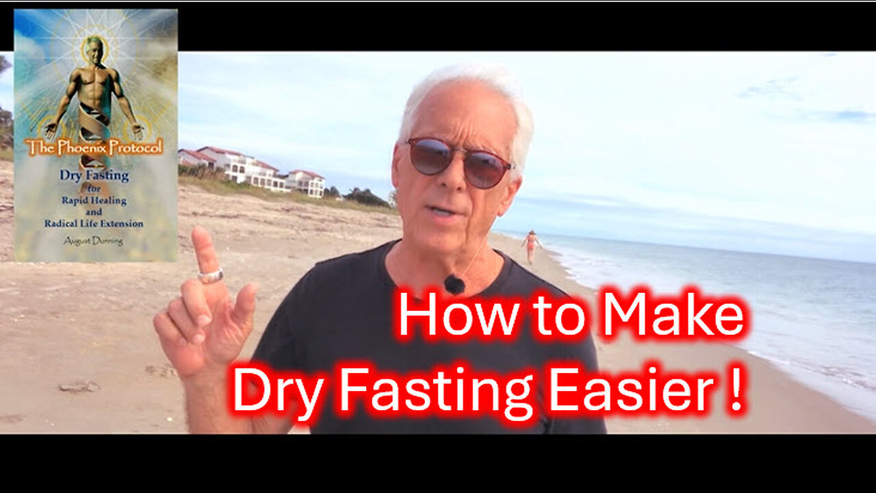 How To Make Dry Fasting Easier
