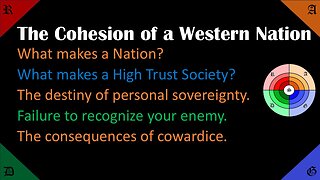 🟠🔵🔴🟢The Cohesion of a Western Nation. What is a High Trust Society?