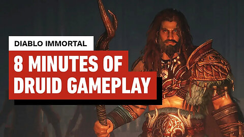 Diablo Immortal： 8 Minutes of Druid Class Gameplay-_iU48I26NPM-299+140-1920