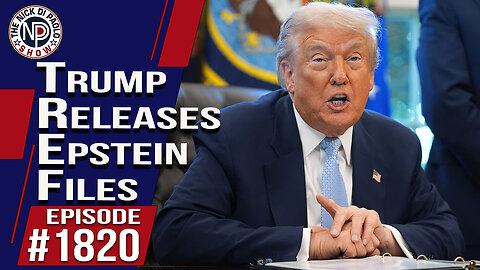 Trump Releases Epstein Files | The Nick Di Paolo Show #1820