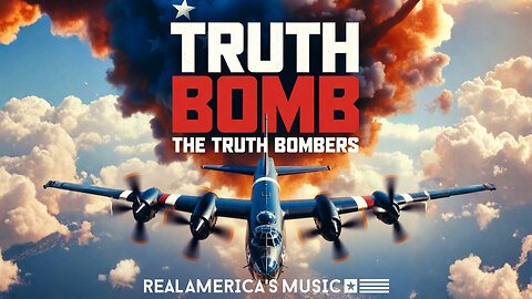 The Truth Bombers – Truth Bomb (Official Music Video) | Real America’s Music