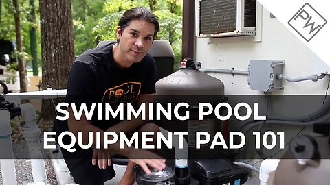 Understanding Your Swimming Pool Kit Equipment Pad 101