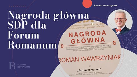 Za co nagroda główna SDP dla Forum Romanum?