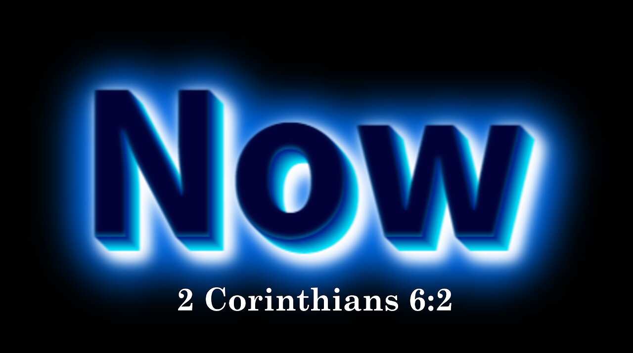 Now